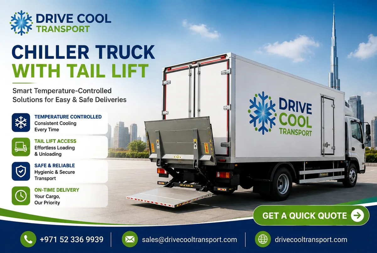 Drive Cool Transport chiller truck with tail lift for refrigerated deliveries in Abu Dhabi